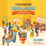 Crossword Book-A-Thon: India’s Grandest Summer Book Fair Debuts In Mumbai.